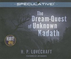The Dream-Quest of Unknown Kadath - Lovecraft, H. P.