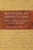 Witnesses of Perfect Love