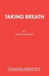 Taking Breath - Bild 1