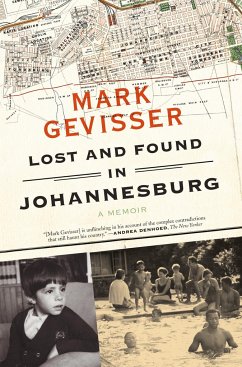 Lost and Found in Johannesburg - Gevisser, Mark