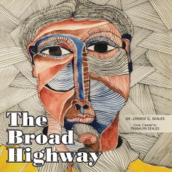 The Broad Highway - Seales, Lennox G.