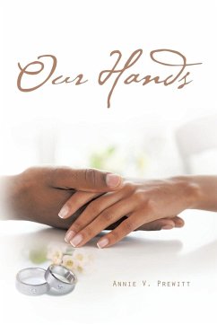 Our Hands - Prewitt, Annie V.