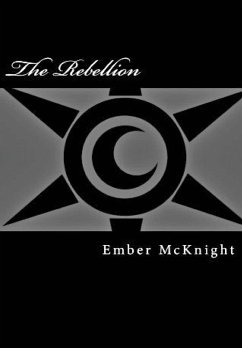 The Rebellion - McKnight, Ember