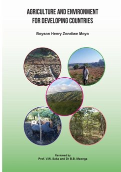 Agriculture and Environment for Developing Countries - Moyo, B. H. Z.