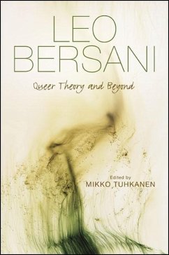 Leo Bersani: Queer Theory and Beyond