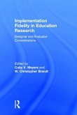 Implementation Fidelity in Education Research