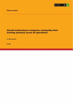 Should multinational companies standardize their training system(s) across all operations? (eBook, PDF) - Leister, Florian