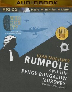 Rumpole and the Penge Bungalow Murders - Mortimer, John