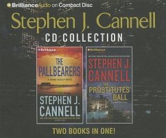 Stephen J. Cannell CD Collection 3: The Pallbearers, the Prostitutes' Ball - Cannell, Stephen J.