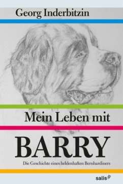 Mein Leben mit Barry - Inderbitzin, Georg