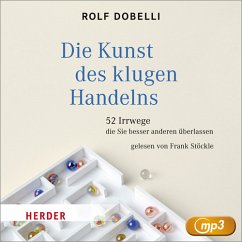 Die Kunst des klugen Handelns - Dobelli, Rolf