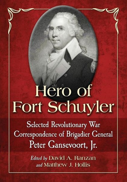 Hero of Fort Schuyler