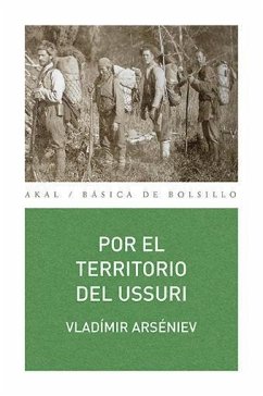 Por el territorio del Ussuri - Arsen'Ev, Vladimir Klavdievich