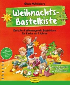 Weihnachts-Bastelkiste - Mühlenberg, Gisela