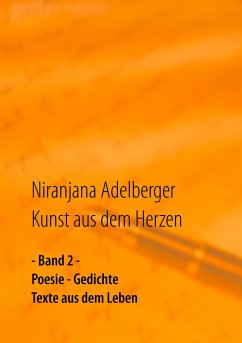 Kunst aus dem Herzen - Adelberger, Niranjana