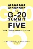 The G-20 Summit at Five