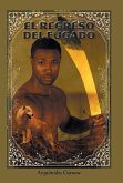 El Regreso del Fugado El Regreso del Fugado