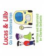 Lucas & Lilly Go to Kindergarten - Bild 1