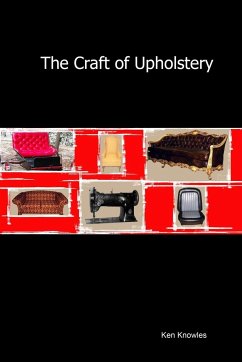 The Craft of Upholstery - Knowles Ken