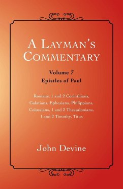 A Layman's Commentary - Devine, John