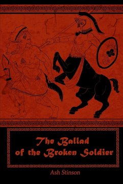 The Ballad of the Broken Soldier - Stinson, Ash