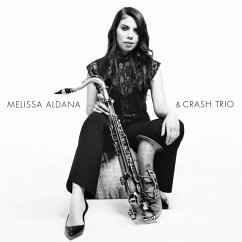 Melissa Aldana & Crash Trio - Aldana,Melissa & Crash Trio