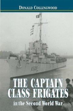 Cover Captain Class Frigates in the Second World War (eBook, PDF)
