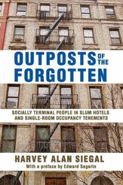 Outposts of the Forgotten - Siegal, Harvey Alan