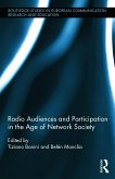 Radio Audiences and Participation in the Age of Network Society