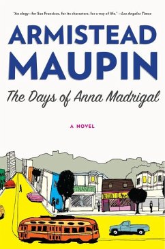 The Days of Anna Madrigal - Maupin, Armistead