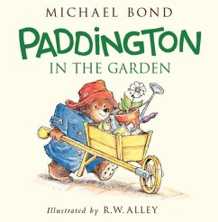 Paddington in the Garden - Bond, Michael