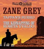 Tappan's Burro and the Kidnapping of Roseta Uvaldo