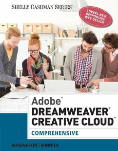 Adobe Dreamweaver Creative Cloud: Comprehensive - Hoisington, Corinne (N/A); Minnick, Jessica (Pasco-Hernando Community College)