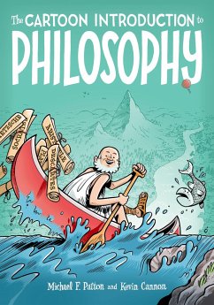 The Cartoon Introduction to Philosophy - Patton, Michael F.; Cannon, Kevin