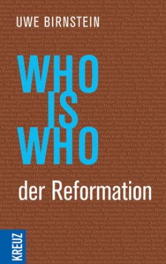 Who is Who der Reformation - Birnstein, Uwe