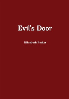 Evil's Door - Parker, Elizabeth