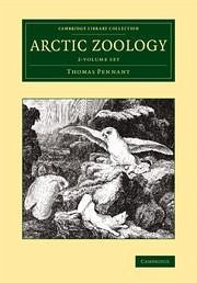 Arctic Zoology 2 Volume Set - Pennant, Thomas