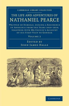 The Life and Adventures of Nathaniel Pearce - Pearce, Nathaniel