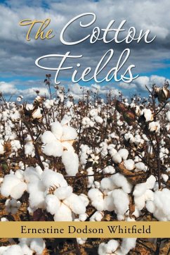 The Cotton Fields - Whitfield, Ernestine Dodson