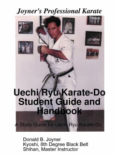 Uechi Ryu Karate-Do Student Guide and Handbook - Joyner, Donald