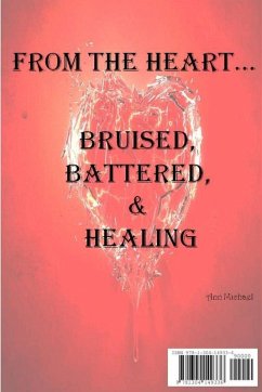 Cover From the Heart...Bruised, Battered, & Healing