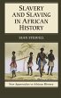 Slavery and Slaving in African History - Bild 1