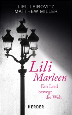 Lili Marleen - Leibovitz, Liel; Miller, Matthew