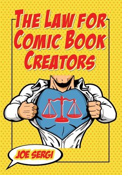 The Law for Comic Book Creators - Sergi, Joe