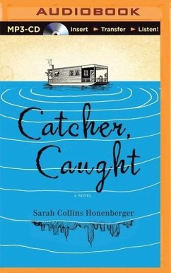 Catcher, Caught - Honenberger, Sarah Collins