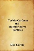 Corbly-Corfman and Bachlor-Berry Families