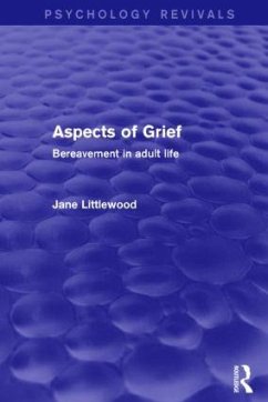 Aspects of Grief (Psychology Revivals) - Littlewood, Jane