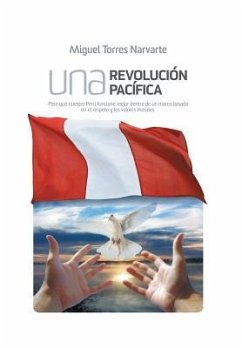 Una Revolucion Pacifica - Narvarte, Miguel Torres