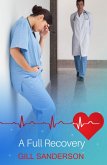 A Full Recovery (eBook, ePUB) A Full Recovery (eBook, ePUB)