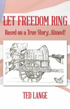 Let Freedom Ring - Lange, Ted